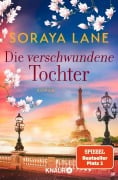 Cover-Bild zum Titel 'Die verschwundene Tochter' von 'Soraya Lane'