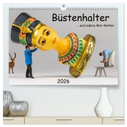 Cover-Bild zum Titel 'Büstenhalter ... und andere Mini-Welten (hochwertiger Premium Wandkalender 2026 DIN A2 quer), Kunstdruck in Hochglanz' von 'Michael Bogumil'