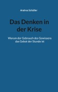 Cover-Bild zum Titel 'Das Denken in der Krise' von 'Andrea Schüller'