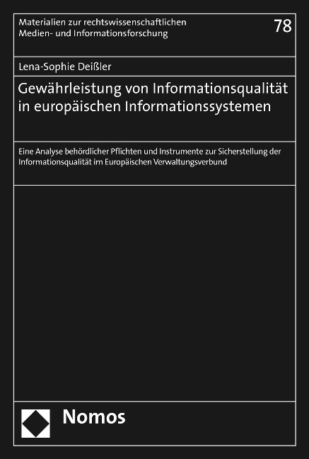 Gewährleistung von Informationsqualität in europäischen Informationssystemen - Lena-Sophie Deißler