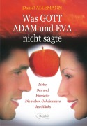 Cover-Bild zum Titel 'Was GOTT ADAM und EVA nicht sagte' von 'Daniel Allemann'