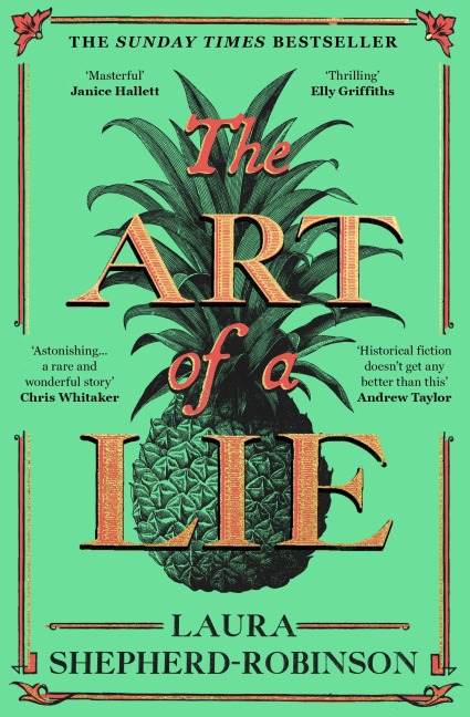 The Art of a Lie - Laura Shepherd-Robinson