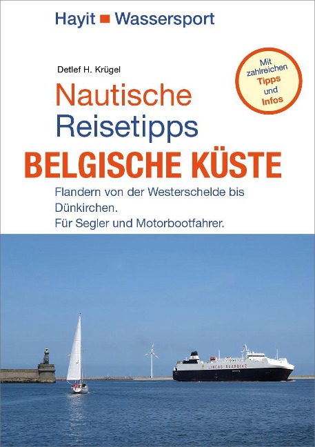 Nautische Reisetipps Belgische Küste - Detlef H. Krügel