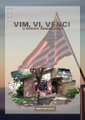 Vim, Vi, Venci o Sonho Americano (Vivendo o sonho americano como imigrante, #1) - Cris Portugal