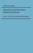 Cover-Bild zum Titel 'Menschen und Einsichten: Gestern und Heute' von 'Walter Denschlag'