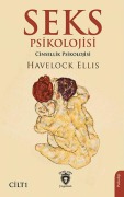 Cover-Bild zum Titel 'Seks Psikolojisi Cinsellik Psikolojisi Cilt 1' von 'Havelock Ellis'
