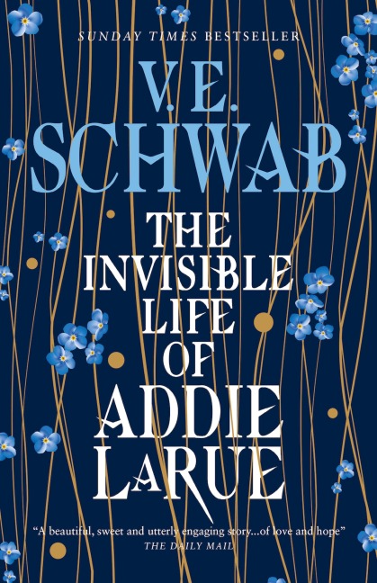 The Invisible Life of Addie LaRue - V. E. Schwab