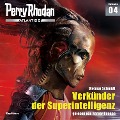 Cover-Bild zum Titel 'Perry Rhodan Atlantis 2 Episode 04: Verkünder der Superintelligenz' von 'Dietmar Schmidt'