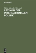 Lexikon der Internationalen Politik - 
