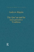 Cover-Bild zum Titel 'The Qur'an and its Interpretative Tradition' von 'Andrew Rippin'