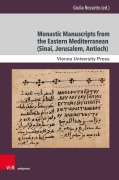 Cover-Bild zum Titel 'Monastic Manuscripts from the Eastern Mediterranean (Sinai, Jerusalem, Antioch)' von ''