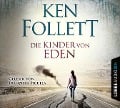 Die Kinder von Eden - Ken Follett