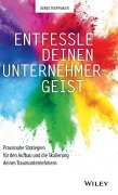 Cover-Bild zum Titel 'Entfessle deinen Unternehmergeist' von 'Bernd Trappmaier'