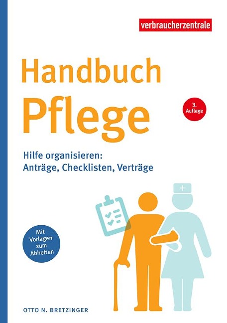 Handbuch Pflege - Otto N. Bretzinger