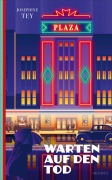 Cover-Bild zum Titel 'Warten auf den Tod' von 'Josephine Tey'