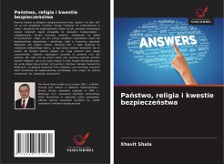 Cover-Bild zum Titel 'Pa¿stwo, religia i kwestie bezpiecze¿stwa' von 'Xhavit Shala'
