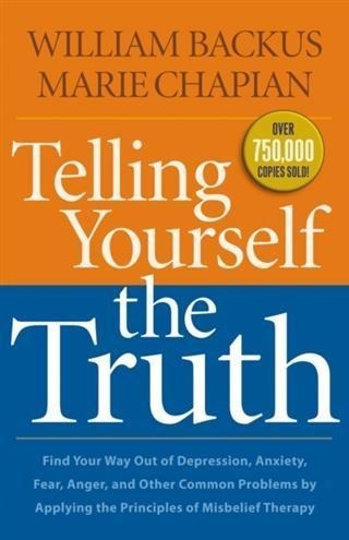 Telling Yourself the Truth - William Backus