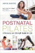 Cover-Bild zum Titel 'Postnatal Pilates' von 'Anya Hayes'