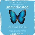 Unmedicated: The Four Pillars of Natural Wellness - Madisyn Taylor