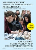 Cover-Bild zum Titel 'Kunstgeschichte, Kunsttechnologie und Restaurierung: Neue Perspektiven der Zusammenarbeit - Art History, Conservation and Conservation Science: New Perspectives for Cooperation' von 'Lisa Braun, Janina Burandt, Rebecca Chipkin, Jessica David, Meike Gerken'