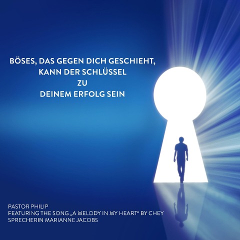Böses, das gegen dich geschieht, kann der Schlüssel zu deinem Erfolg sein - Pastor Philip, Pastor Philip