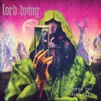 Summon the Faithless - Lord Dying