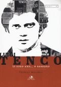 Cover-Bild zum Titel 'Luigi Tenco. Io sono uno... e nessuno' von 'Federica Minarelli'