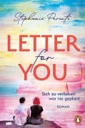 Cover-Bild zum Titel 'Letter for you. Sich zu verlieben war nie geplant' von 'Stephanie Parente'