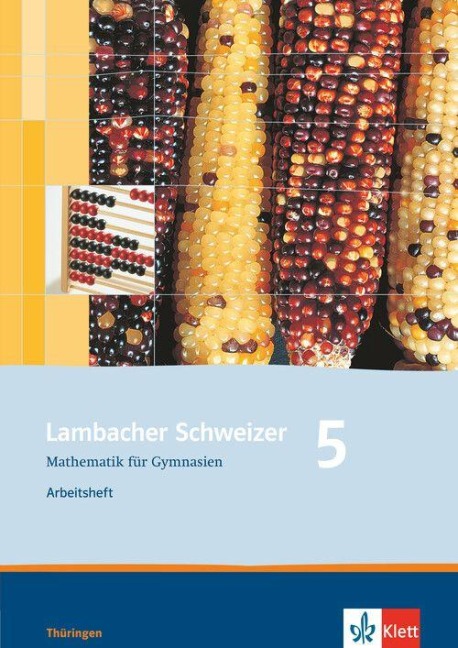 Lambacher Schweizer. 5. Schuljahr. Arbeitsheft plus Lösungsheft. Neubearbeitung. Thüringen - 