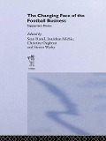 Cover-Bild zum Titel 'The Changing Face of the Football Business' von ''