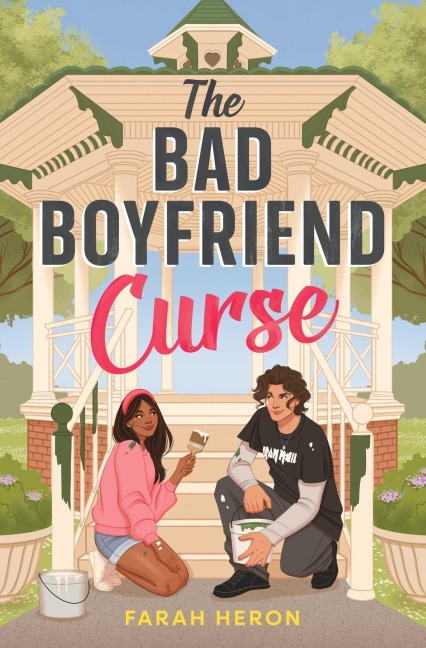 The Bad Boyfriend Curse - Farah Heron