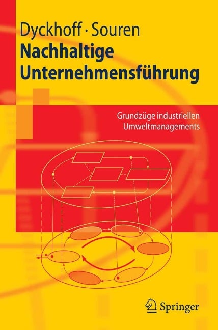 Nachhaltige Unternehmensführung - Harald Dyckhoff, Rainer Souren