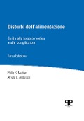Cover-Bild zum Titel 'Disturbi dell'alimentazione. Guida alla terapia medica e alle complicanze' von 'Philip S. Mehler, Arnold E. Andersen'