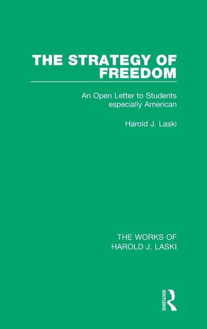 The Strategy of Freedom (Works of Harold J. Laski) - Harold J Laski