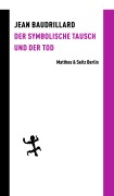 Cover-Bild zum Titel 'Der symbolische Tausch und der Tod' von 'Jean Baudrillard'