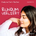 Rundum verliebt (Liebesroman) - Evelyne Stein-Fischer