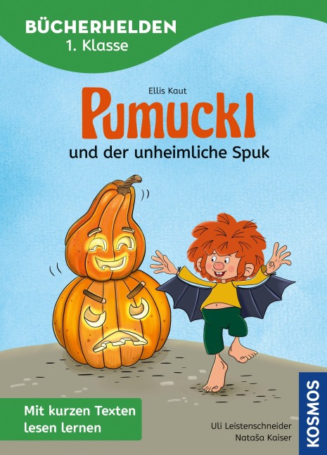 Pumuckl, Bücherhelden 1. Klasse, Pumuckl und der unheimliche Spuk - Ellis Kaut, Uli Leistenschneider
