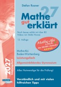 Cover-Bild zum Titel 'Mathe gut erklärt 2027 Leistungsfach Baden-Württemberg Gymnasium' von 'Stefan Rosner'