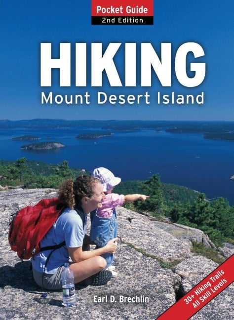 Hiking Mount Desert Island - Earl D Brechlin