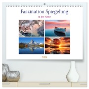 Cover-Bild zum Titel 'Faszination Spiegelung - in der Natur (hochwertiger Premium Wandkalender 2026 DIN A2 quer), Kunstdruck in Hochglanz' von 'Susan Michel'