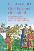 Cover-Bild zum Titel 'Gott belohnt, Gott straft' von 'Gerd Althoff'