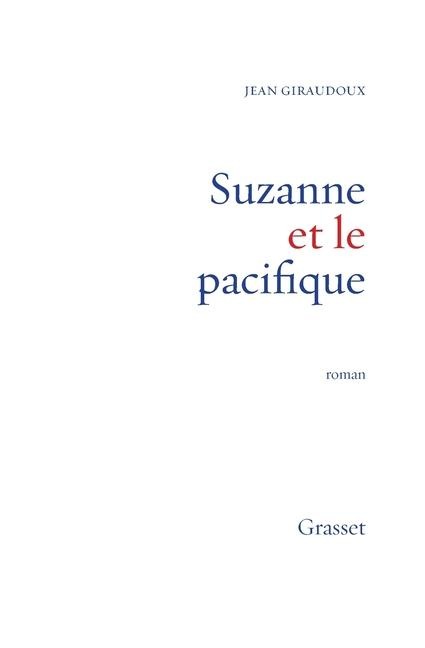 Suzanne et le Pacifique - Jean Giraudoux