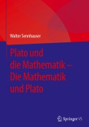 Cover-Bild zum Titel 'Plato und die Mathematik - Die Mathematik und Plato' von 'Walter Sennhauser'