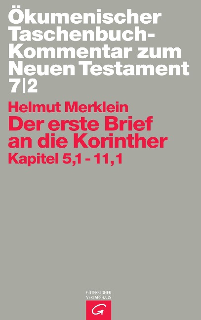 Der erste Brief an die Korinther - Helmut Merklein