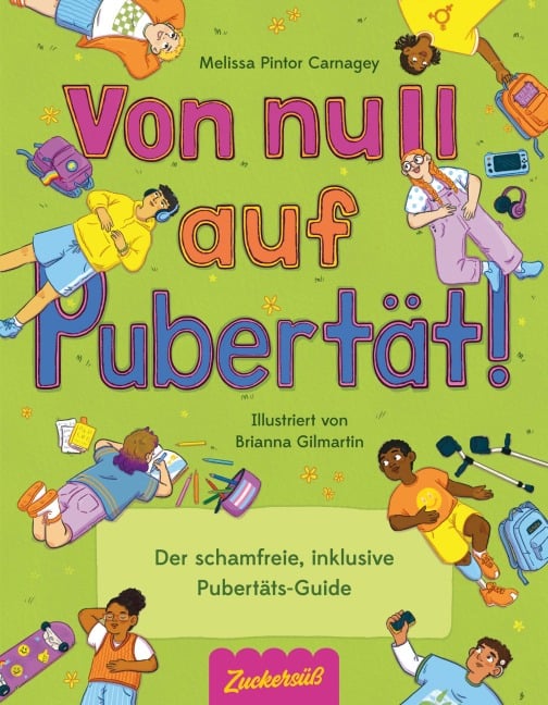 Von Null auf Pubertät - Melissa Pintor Carnagey