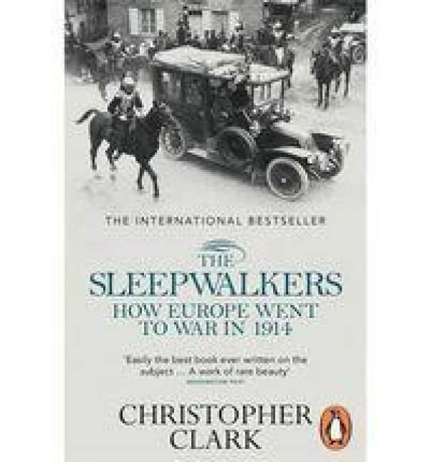 The Sleepwalkers - Christopher Clark