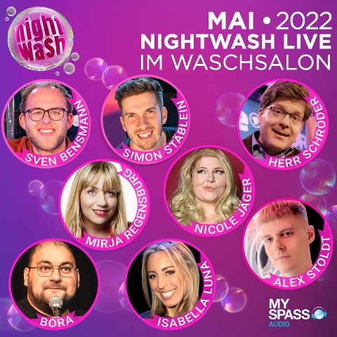 NightWash Live, Mai 2022 - Sven Bensmann, Bora, Nicole Jäger, Isabell Luna, Mirja Regensburg