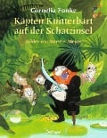 Cover-Bild zum Titel 'Käpten Knitterbart auf der Schatzinsel' von 'Cornelia Funke'