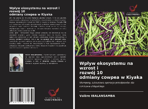 Wp¿yw ekosystemu na wzrost i rozwój 10 odmiany cowpea w Kiyaka - Valère Ibalansamba