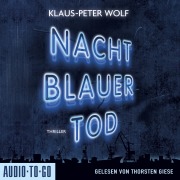 Cover-Bild zum Titel 'Nachtblauer Tod' von 'Klaus-Peter Wolf'